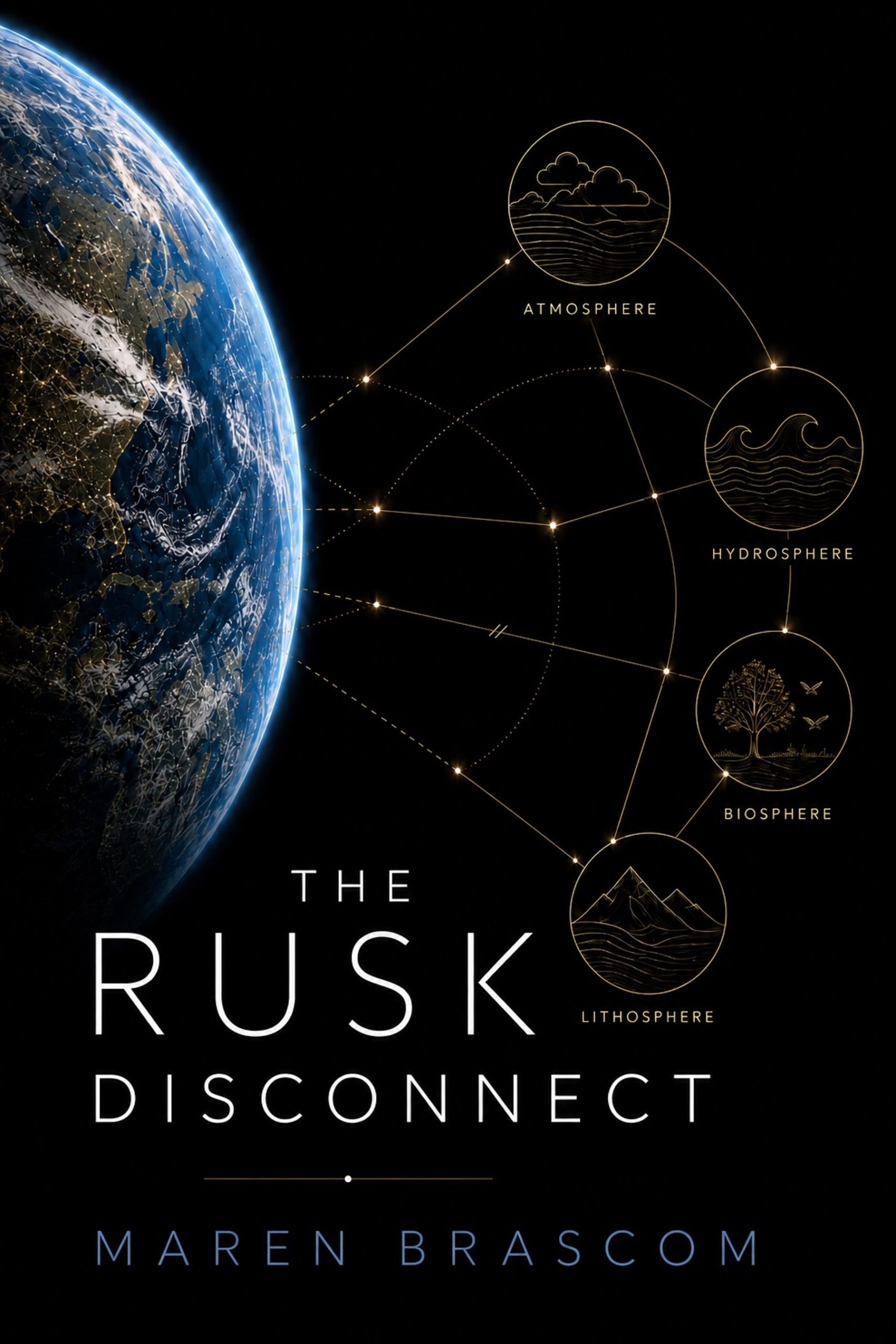 The Rusk Disconnect — front cover